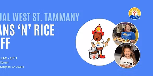 United Way\u2019s 17th Annual Red Beans \u2018N\u2019 Rice Cook-Off \u2013 West St. Tammany