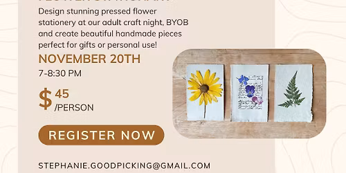 Press & Impress: Create Your Own Pressed Flower Stationary