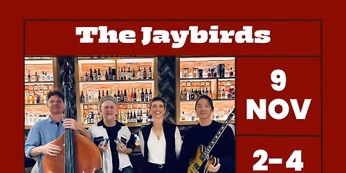 Sunday Wine Down w\/ The Jaybirds