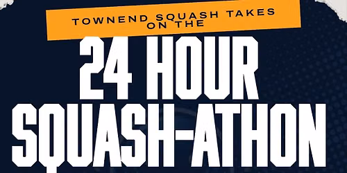 Townend 24 Hour Squash-Athon