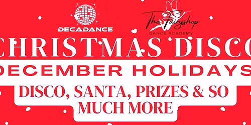 Christmas DECADANCE Disco Party 2025