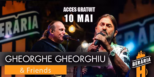 Gheorghe Gheorghiu & Friends LIVE @ Ber\u0103ria H | Ileana \u0218ipoteanu, Vali Cr\u0103ciunescu, Cooperativa 9 & 