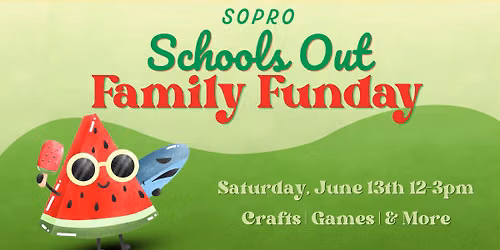 School's Out Family Funday 