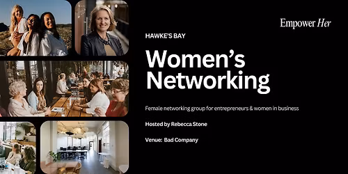 Hawke's Bay - Empower Her Networking -Money Mindset & Wealth Building
