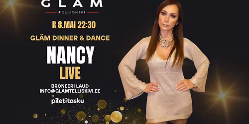 8.05 Gl\u00e4m dinner & dance: NANCY LIVE