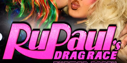Navy Bar 2.1 hosts... RUPAUL'S DRAG RACE THEMED PARTY