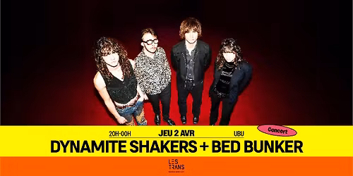 Dynamite Shakers \/\/ Rennes \u00b7 Ubu