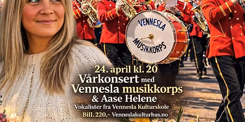 V\u00e5rkonsert med Vennesla Musikkorps  & Aase Helene