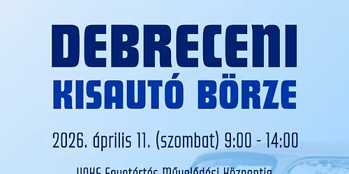 Debreceni Kisaut\u00f3 B\u00f6rze