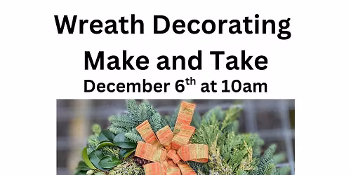 Wreath Decorating Make and Take
