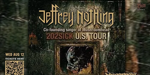 Jeffrey Nothing (ex-Mushroomhead) & more, live in West Chicago at The WC Social Club!