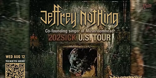 Jeffrey Nothing (ex-Mushroomhead) & more, live in West Chicago at The WC Social Club!