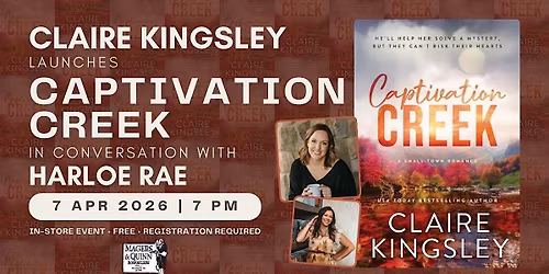 Claire Kingsley launches Captivation Creek in conversation with Harloe Rae