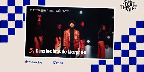 Dans les bras de Morph\u00e9e