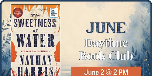 Daytime Book Group: The Sweetness of Water