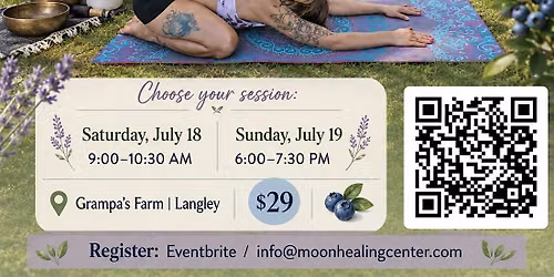 Blueberry Farm Sunset Yoga, Sound Bath & Herbal Tea