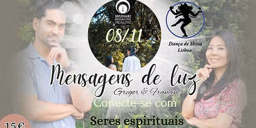 Mensagens de luz - Conecte-se com Seres Espirituais com gregor e francine