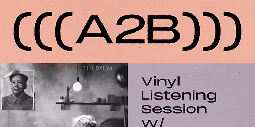 A2B Vinyl Listening Session with Kary Kwok