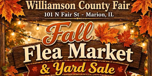 Williamson County Fair Fall Flea Market & Yardsale