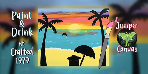 Paint & Drink at Crafted 1979: Vibrant Beach