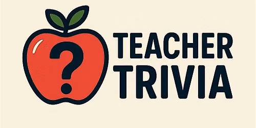 Teacher Trivia Night