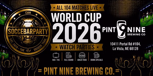 FIFA World Cup 2026 Watch Parties \u2013 Matches LIVE at Pint Nine Brewing Co.