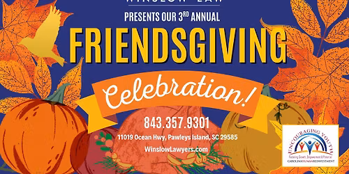 3rd Annual Friendsgiving at Winslow Law