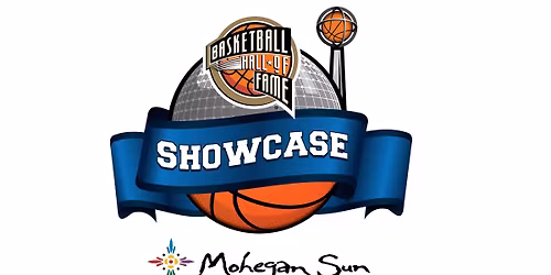 Basketball Hall of Fame Showcase