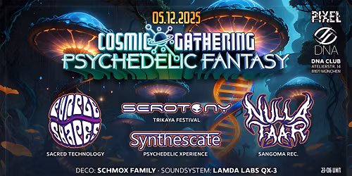 Cosmic Gathering & Psychedelic Fantasy 