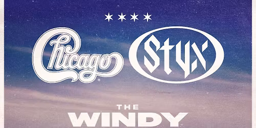 Chicago - The Band & Styx