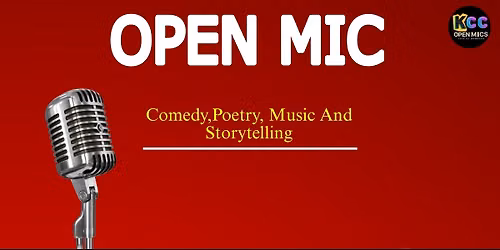 Open Mic : Comedy,Poetry,Music,Storytelling