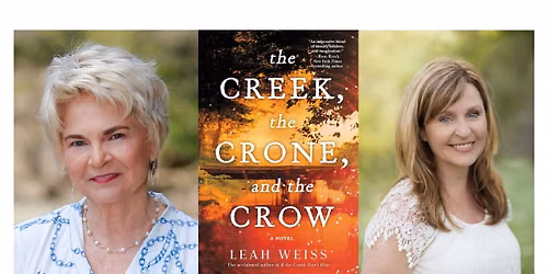 Leah Weiss presents The Creek, the Crone, and the Crow with Renea Winchester