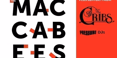 The Maccabees | Siren Bristol