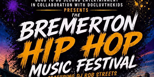 Bremerton Hip-Hop Music Festival