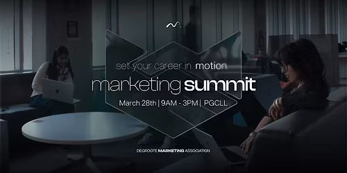 DeGroote Marketing Association Summit