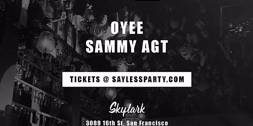 Say Less Party | Back to School 18+ Club Night @ Skylark