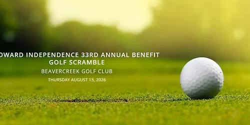 Toward Independence 33rd Annual Golf Scramble