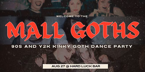 Welcome to the Goth Mall - Opening night of GOTH WEEKEND TO