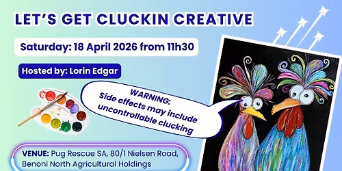 Let's get Cluckin Creative Paint Day