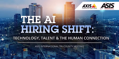 THE AI HIRING SHIFT: Technology, Talent & The Human Connection