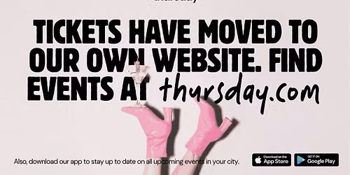 Looking for events? We have moved | Find new events at thursday.com