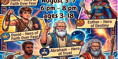 "Heroes of Faith" VBS - Broadway Campus