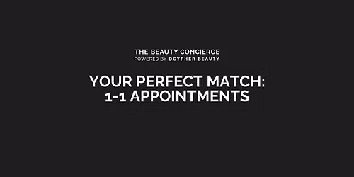 Your Perfect Match: 1-1 Appointment