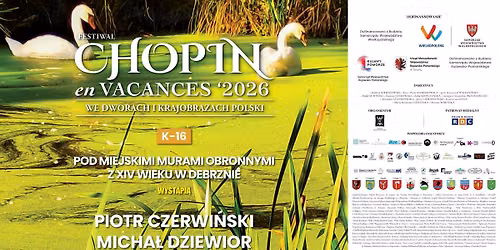 CHOPIN en VACANCES'2026_Koncert plenerowy K-16 Pod miejskimi murami obronnymi z XIV w. w DEBRZNIE