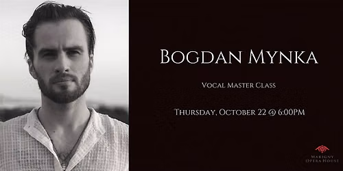 Vocal Masterclass: Bogdan Mynka