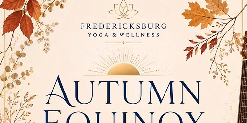 Autumn Equinox: Restorative Yoga with Live Music