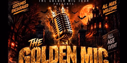 The Golden Mic Tour: Halloween Takeover \ud83c\udf83