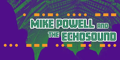 Mike Powell and The Echosound at Downtown Ithaca Summer Concert Series