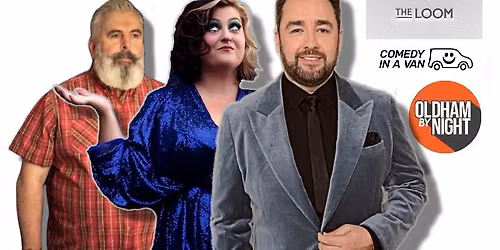Comedy @ The Loom, Oldham