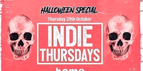 Indie Thursdays Lincoln | Halloween Special! 